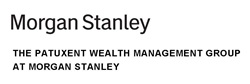 The Patuxent Wealth Management Group at Morgan Stanley